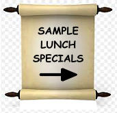 SAMPLE LUNCH SPECIALS
