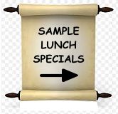 SAMPLE LUNCH SPECIALS